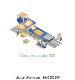 Modern glass container factory hot end production line isometric composition with  furnace batch processing system vector illustration 