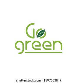 Modern Go Green Environment Label Logo Illustration In Isolated White Background