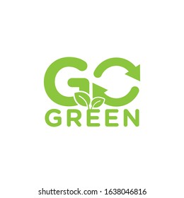  Modern Go Green Environment Label Logo Illustration In Isolated White Background 