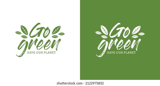 Modern Go Green Environment Label Logo Illustration. Illustration Vector