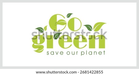 Modern Go Green Environment Label Logo Illustration In Isolated White Background