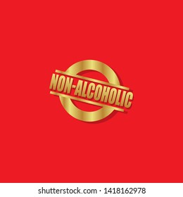 modern gold stamp with text non-alcoholic - gold rubber stamp