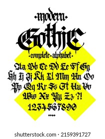 Modern Gothic, Full English Alphabet. Vector. Medieval Uppercase And Lowercase Latin Letters. Signs And Symbols For Design And Graffiti. Ancient European Style. Calligraphy And Lettering. Numbers.