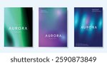 Modern gradient poster aurora design vector set. Minimalist cover template with vibrant northern light collection. Ideal design for background, social media, cover, banner, flyer, ads.