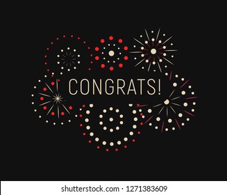 Modern greating card with congrats template. Magic fireworks from circles on black background. Vector illustration.