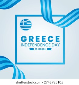 Modern Greece Independence Day 25 March 2026 Background with Blue Ribbon Frame and Greek Flag. Greece Patriotic Poster , Greeting, Banner, Template, Social Media Post. Illustration