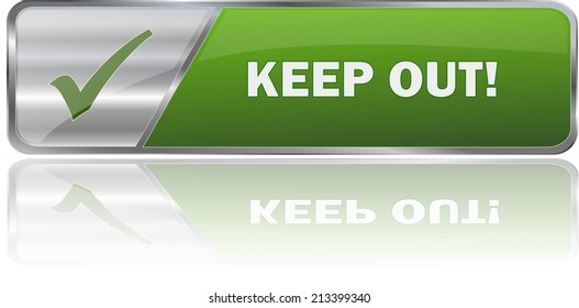 modern green keep out sign