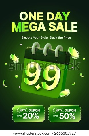 Modern green-themed “One Day Mega Sale” banner with a calendar icon with the date 9.9, surrounded by shiny coins, sparkles, and confetti, gift coupons offering up to 20% and 50% discounts. 3d vector
