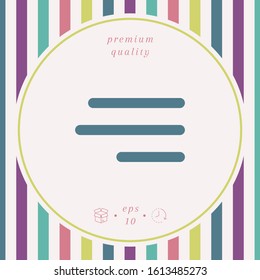 Modern hamburger menu icon for mobile apps and websites. Graphic elements for your design