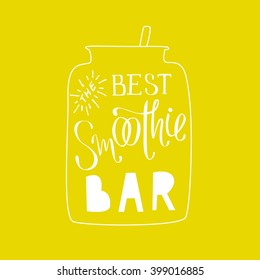 Modern hand draw lettering illustration of smoothie cocktail topic. Colorful logotype or picture for bar menu, vegan cafe, print, flayers, advertising and other