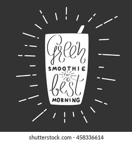 Modern hand draw lettering illustration of smoothie cocktail topic. Colorful picture for bar menu, vegan cafe, print, flayers, advertising and other. Smoothie bar calligraphy in vector