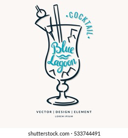 Modern hand drawn lettering label for alcohol cocktail Blue Lagoon.. Calligraphy brush and ink. Handwritten inscriptions for layout and template. Vector illustration of text.