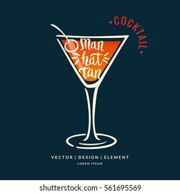 Modern hand drawn lettering label for alcohol cocktail Manhattan. Calligraphy brush and ink. Handwritten inscriptions for layout and template. Vector illustration of text.