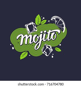 Modern hand drawn lettering label for alcohol cocktail Mojito. Handwritten inscriptions for layout and template. Vector illustration of text.