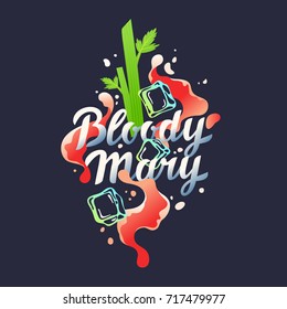 Modern hand drawn lettering label for alcohol cocktail Bloody Mary. Handwritten inscriptions for layout and template. Vector illustration of text.