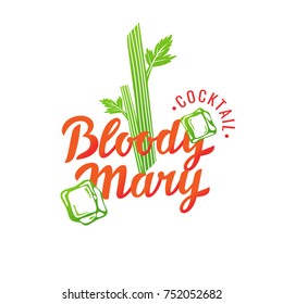 Modern hand drawn lettering label for alcohol cocktail Bloody Mary. Handwritten inscriptions for layout and template. Vector illustration of text.