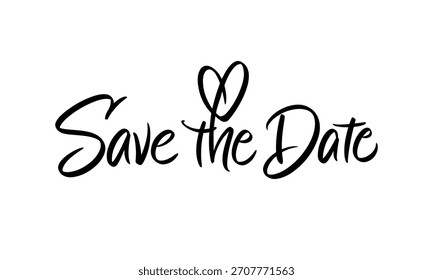 Modern Handwritten Invitation Save the Date Typography with Heart for Wedding Announcement