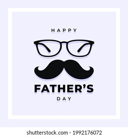 Modern Happy Father's day concept. flat vector illustration with text and moustache and glasses symbolic a hero for family, suitable for poster, Greeting card, invitation and banner. 