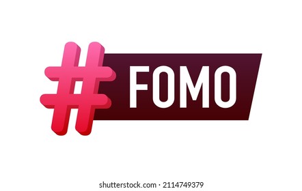 Modern hashtag fomo, great design for any purposes. Vector typography illustration. Flat cartoon vector illustration. Flat design. Social media concept.