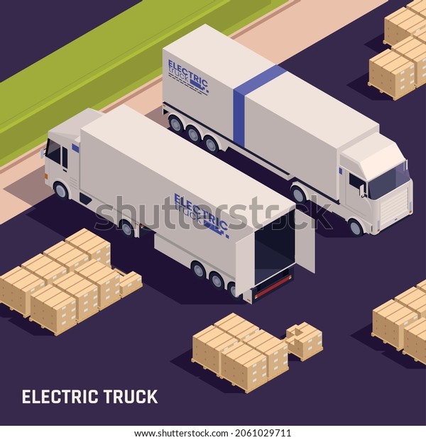 Modern heavy duty electric trucks\
distribution facility loading unloading area with cargo boxes\
containers isometric vector\
illustration