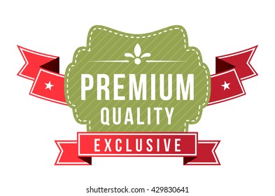 Modern High Quality Label with Ribbons on White Background. Vector Isolated Illustration.