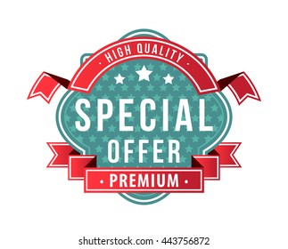 Modern High Quality Label with Ribbons on White Background. Vector Isolated Illustration.