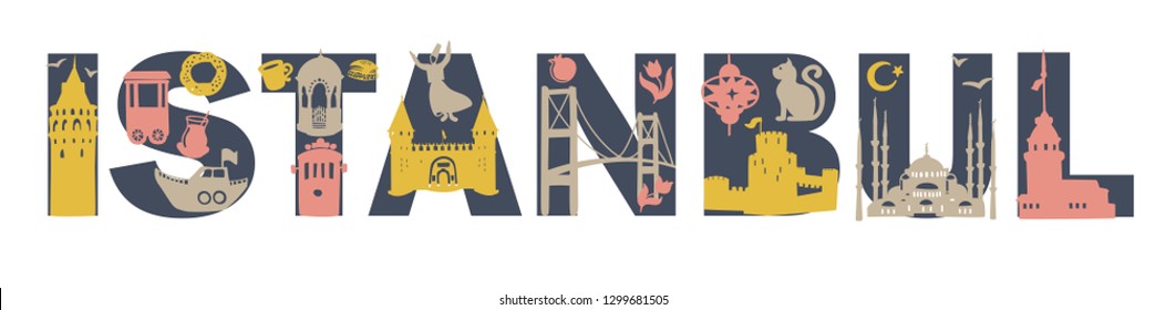 Modern horizontal vector illustration Istanbul with famous turkish symbols. Flat objects on the letters in yellow, pink, blue, grey colors for print, card, banner design. Travel to Turkey concept.