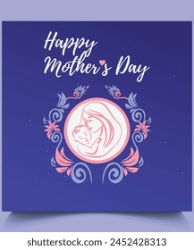 A modern illustration of a happy mother's day, with vector flowers and love. The illustration can be used in the newsletter, brochures, postcards, tickets, advertisements, banners, template, poster.