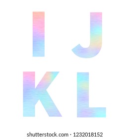 Modern I J K L letters with bright colorful holographic foil texture on white
