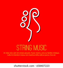 Modern linear thin flat design. The stylized image of neck of violin. White contour on bright red background with text. Template for covers, logo, posters, invitations.
