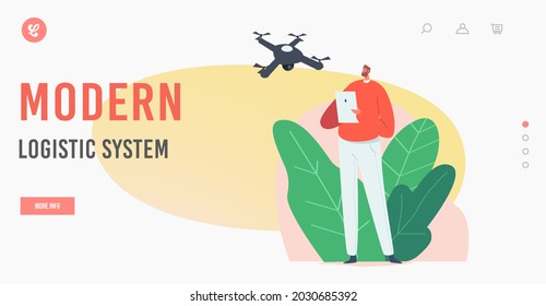 Plantilla de la página de inicio del sistema logístico moderno. Joven navegando por el dron. Tablet Pc de retención de caracteres masculinos con aplicación de control remoto. Nuevas Tecnologías Innovaciones. Ilustración de vectores de personas de caricatura
