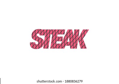 Diseño de logotipo moderno en el texto Steak. Plantilla vectorial de logotipo de carne. Sobre la carne a la parrilla. Ilustración vectorial, marca, logotipo para el diseño.