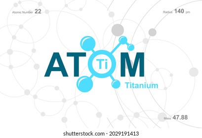 modern logo design for the word "Atom". Atoms belong to the periodic system of atoms. There are atom pathways and letter Ti.