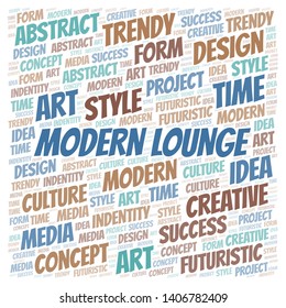 Modern Lounge word cloud. Wordcloud made with text only.