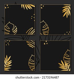 modern and luxurious template of posts for a social network in black and gold. with monstera leaves and palm leaves.