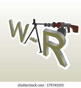 Modern machine gun and the word "war." Illustration on white background.
