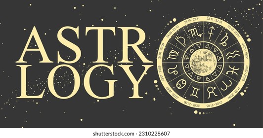 Modern magic witchcraft Astrology wheel with zodiac signs on space background. Horoscope vector illustration