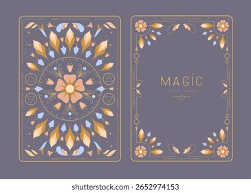 Modern magic witchcraft frames with floral elements and ornament. Decorative floral back and face card design. Vector illustration