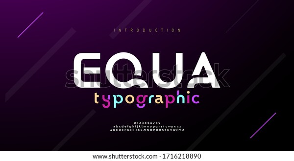 Modern minimal abstract alphabet fonts.\
Typography technology, electronic, movie, digital, music, future,\
logo creative font. vector\
illustration