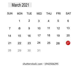 Modern minimal Calendar show this month March  ,Saturday 27,2021, . Isolate on white background.copy space for your text.