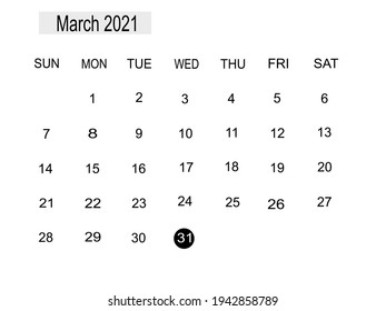 Modern minimal Calendar show this month March  ,Wednesday 31, 2021, . Isolate on white background.copy space for your text.