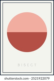 Modern minimalist geometric posters. Bisect poster