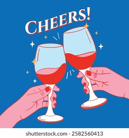 Modern minimalistic illustration of two hands holding wine glasses making a toast. Stylish red and blue color scheme with sparkles and 'Cheers!' typography. Perfect for party invitations, social media