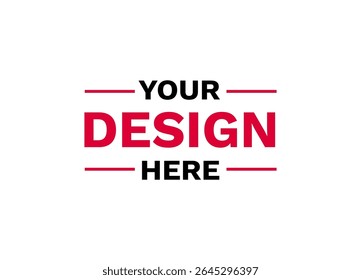 Modern mockup badge featuring your design here text in bold style as a customizable branding icon.
