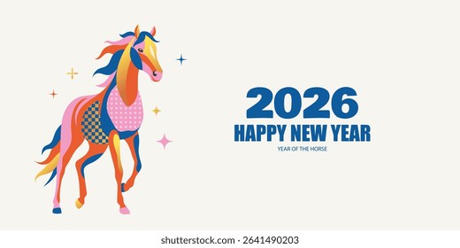 Modern New Year 2026 greeting banner featuring a stylized colorful horse with patterns and sparkling stars, symbolizing Year of the Horse, isolated on white background, vector illustration.