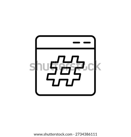 Modern Outline Icon Representing Browser Window With Hashtag For Social Media