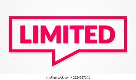 Modern Outline Speech Bubble With Text Limited