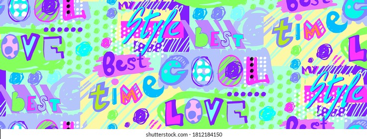 modern pattern on the verge of pop art and scrabble styles with bright motivating phrases written by hand cool, my style, best time, love