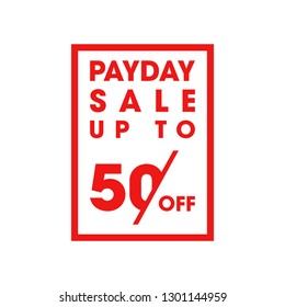 Modern Payday Sale Up To 50 % Logo, Badge, Illustration, Vector