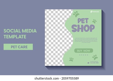 modern pet shop post template, Pet care social media post Template or web banner template. Pet care service promotional banner ads design